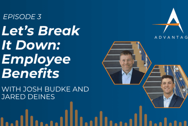 Let’s Break It Down: Employee Benefits - Episode 3 of The Accel Advantage Podcast with photos of Josh Budke and Jared Deines