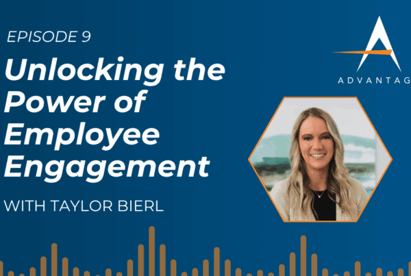 The text 'Episode 9: Unlocking the Power of Employee Engagement with Taylor Bierl' with a photo of Taylor Bierl and The Accel Advantage Podcast logo